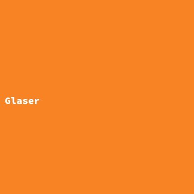 Hersteller: Glaser