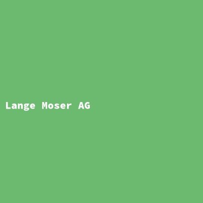 Hersteller: Lange Moser AG