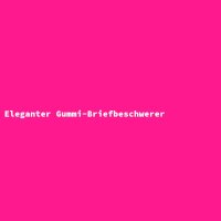Eleganter Gummi-Briefbeschwerer